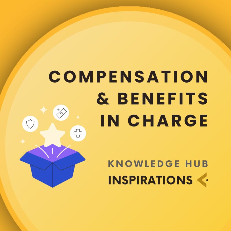 Compensation & benefits in charge