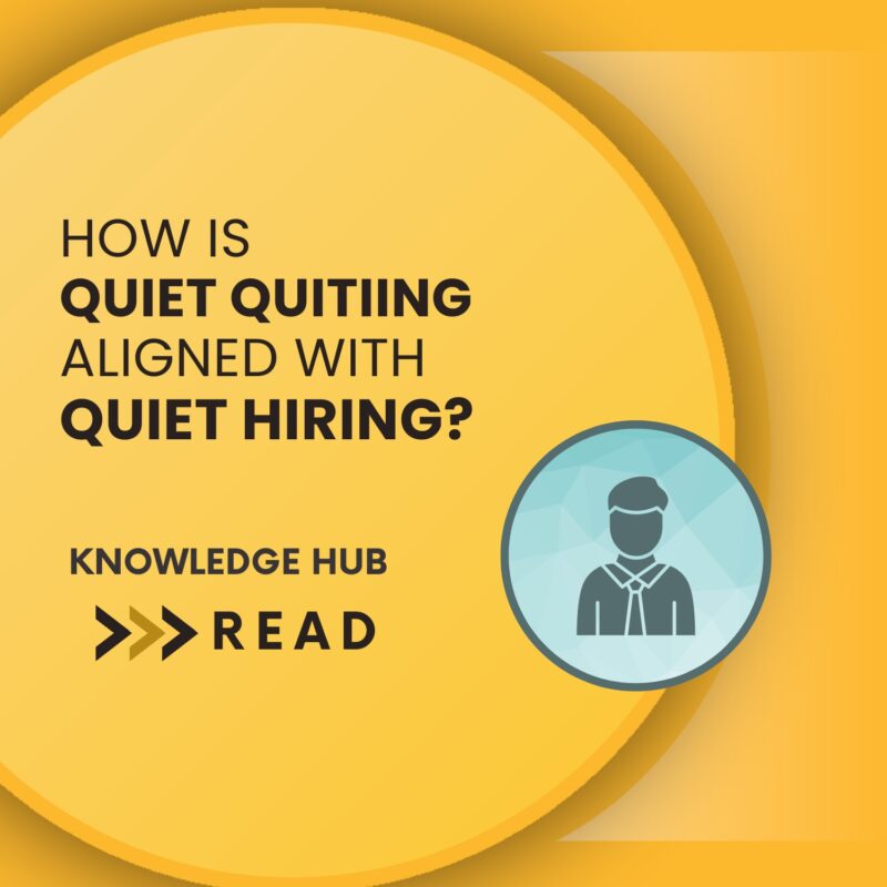 How is quiet quitiing aligned with quiet hiring?