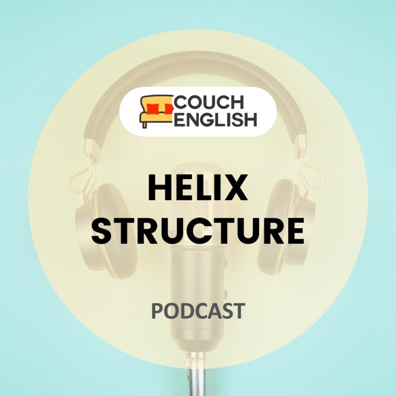 Podcast: Helix Structure